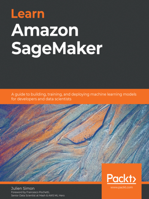 Title details for Learn Amazon SageMaker by Julien Simon - Available